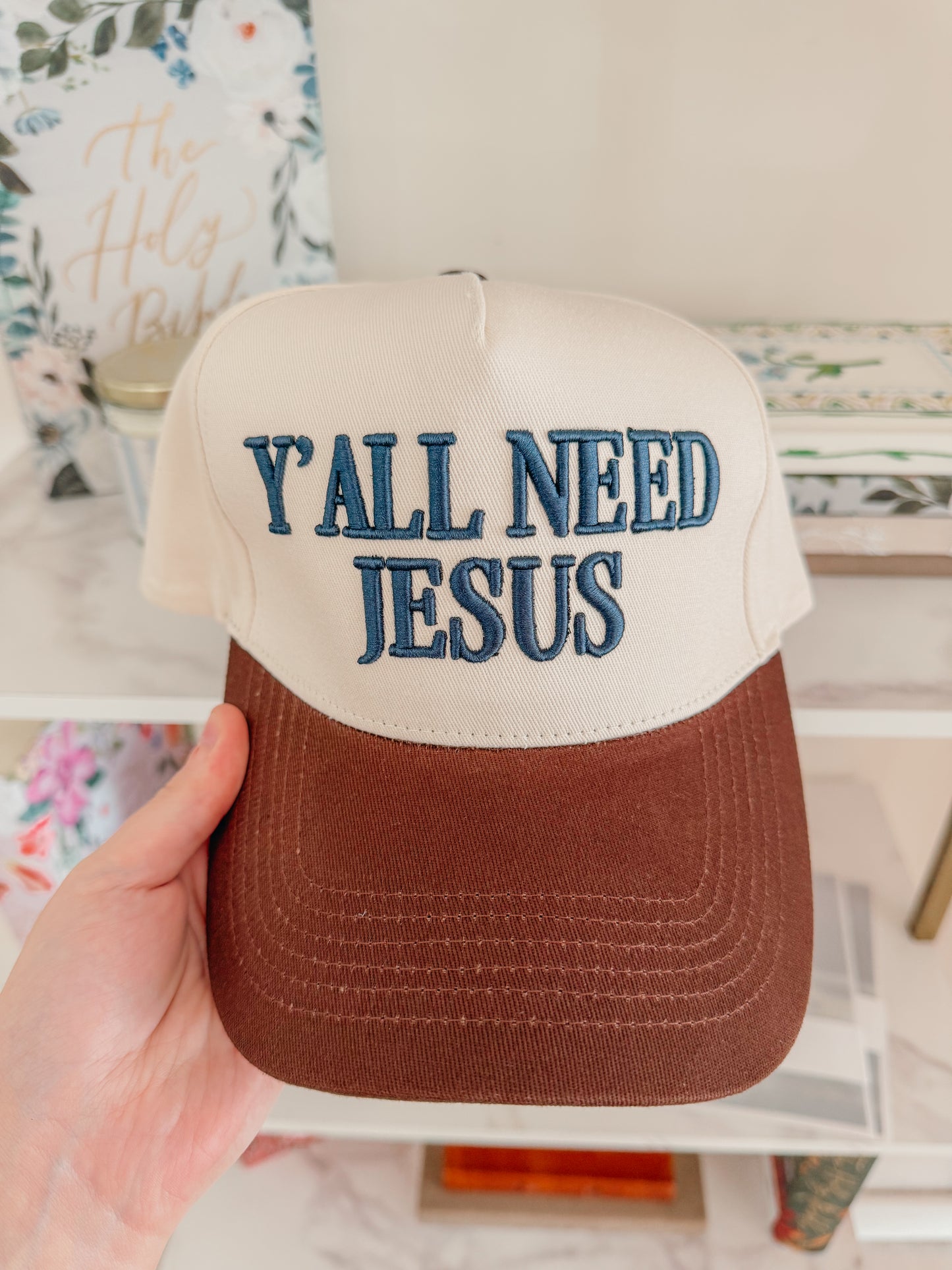 Y’all Need Jesus Hat