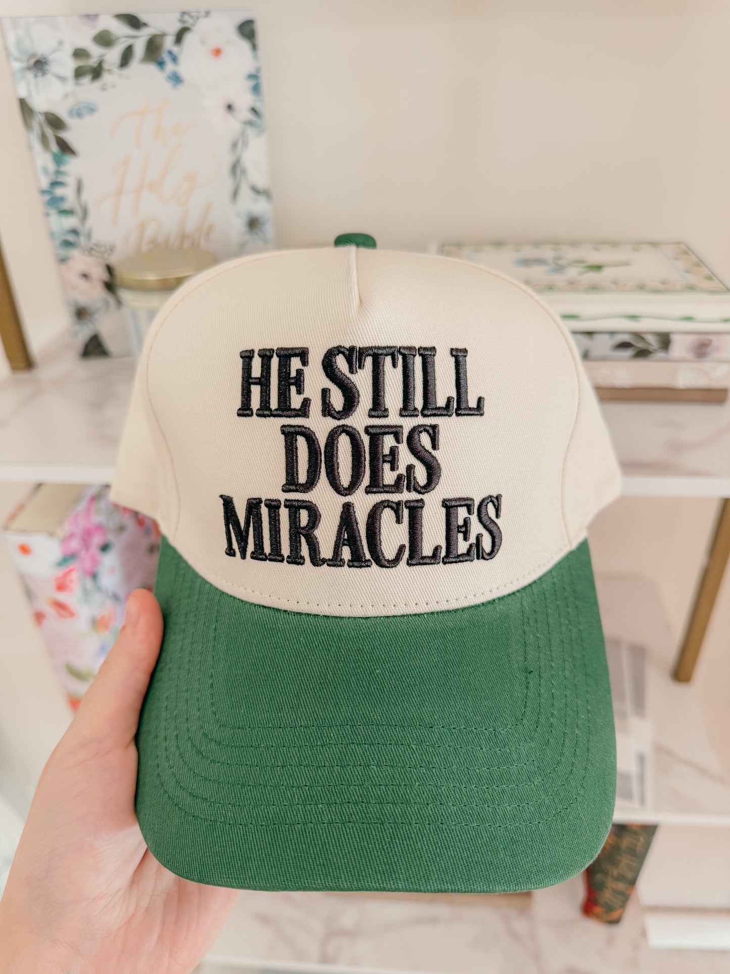He Still Does Miracles Hat