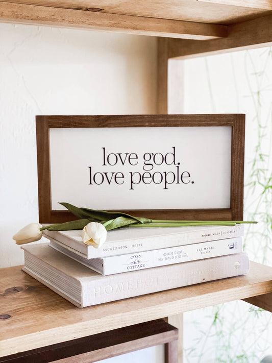 Love God. Love People. WHITE